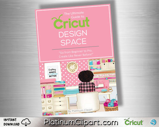 Ultimate Guide to Cricut Design Space Bundle